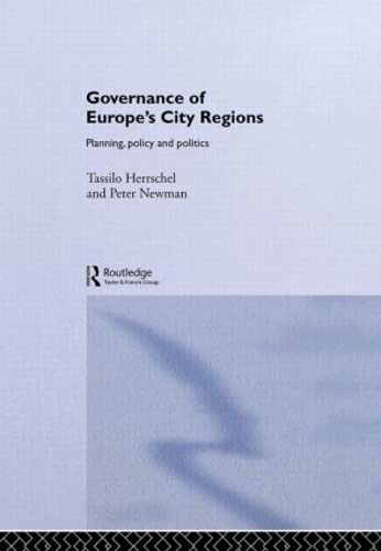 Governance of Europe's City Regions: Planning, Policy & Politics