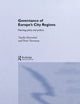 Governance of Europe's City Regions: Planning, Policy & Politics