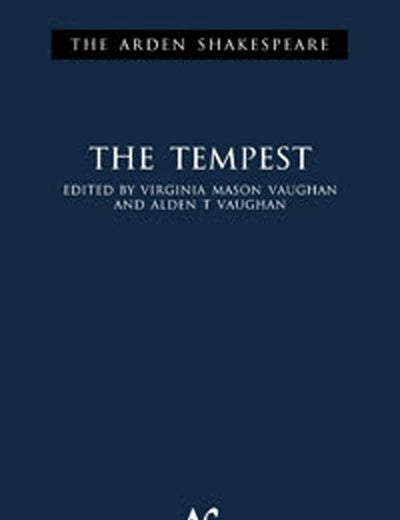The Tempest: Third Series (The Arden Shakespeare Third Series)