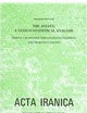 The Avesta: A Lexico-Statistical Analysis: (Direct and Reverse Indexes, Hapax Legomenon and Frequency Counts) (ACTA Iranica) (English and Avestan Edition)