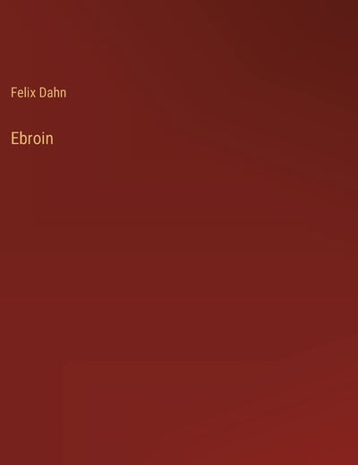 Ebroin (German Edition)