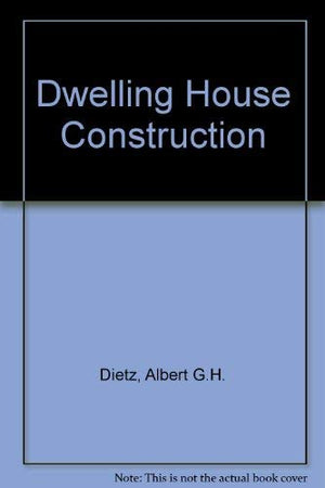 Dwelling house construction