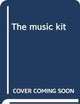 The music kit by Manoff, Tom (1988) Paperback