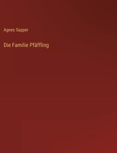 Die Familie Pfäffling (German Edition)