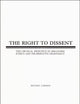 The Right to Dissent: The Critical Principle in Discourse Ethics and Deliberative Democracy