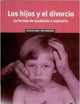 Los Hijos Y El Divorcio