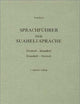 Sprachfuhrer Der Suaheli-Sprache: Deutsch-Kisuaheli /Kisuaheli-Deutsch (German Edition)
