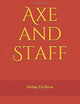 Axe and Staff (Legends of Presdrial)