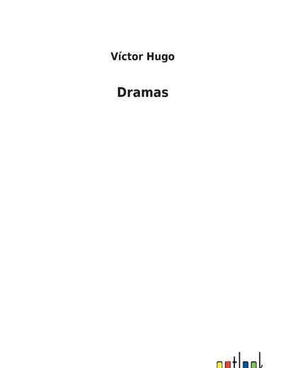 Dramas (Spanish Edition)