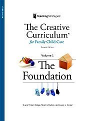 The Creative Curriculum for Family Child Care (2 volume set)