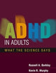 ADHD in Adults: What the Science Says