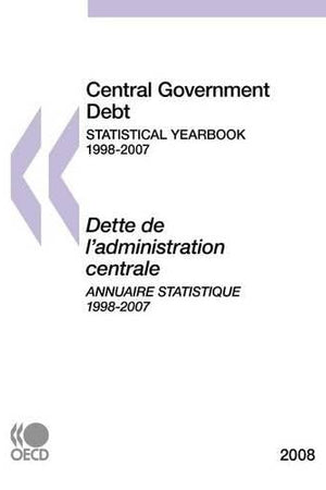 Central Government Debt 2008 (French Edition)