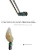 Conceptos de Cero Pérdida Ósea (Spanish Edition)