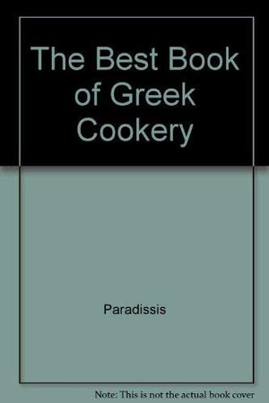 The Best Book of Greek Cookery
