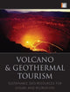 Volcano and Geothermal Tourism: Sustainable Geo-Resources for Leisure and Recreation