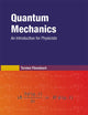 Quantum Mechanics: An Introduction for Physicists