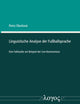 Linguistische Analyse Der Fussballsprache: Eine Fallstudie Am Beispiel Der Live-Kommentare (German Edition)