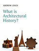 What is Architectural History? (What is History?)
