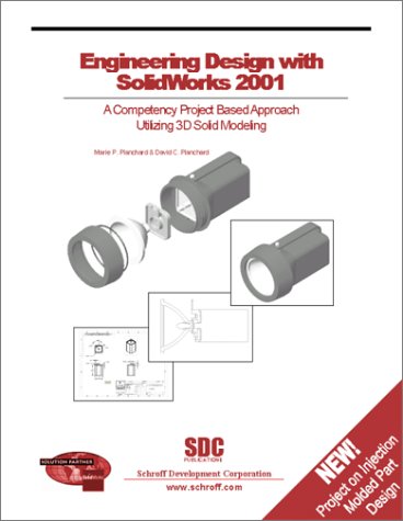 Engineering Design With Solid Works 2001
