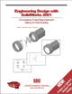 Engineering Design With Solid Works 2001