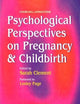 Psychological Perspectives on Pregnancy and Childbirth