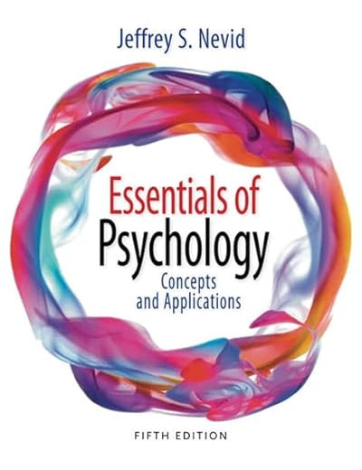 Essentials of Psychology: Concepts and Applications (MindTap Course List)