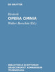 Opera omnia (Bibliotheca scriptorum Graecorum et Romanorum Teubneriana) (Latin Edition)