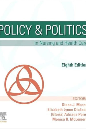 Policy & Politics in Nursing and Health Care