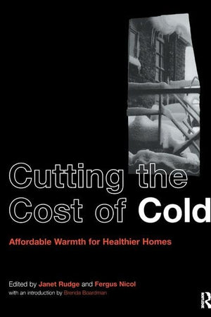 Cutting the Cost of Cold: Affordable Warmth for Healthier Homes