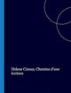 Helene Cixous, Chemins d’une écriture (Faux Titre, 49) (French Edition)