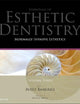 Minimally Invasive Esthetics: Essentials in Esthetic Dentistry Series