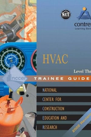 HVAC Level 3 Trainee Guide, Paperback (2nd Edition)