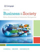 Business & Society: Ethics, Sustainability & Stakeholder Management (MindTap Course List)