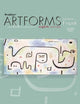 Prebles' Artforms: An Introduction to the Visual Arts, 8th Edition