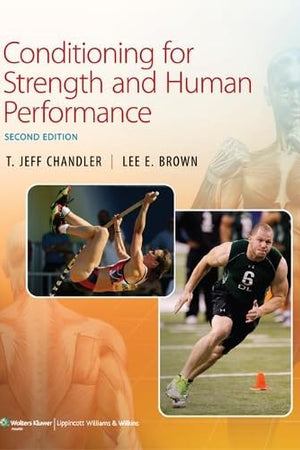 Conditioning for Strength and Human Performance