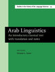 Arab Linguistics: An Introductory Classical Text With Translation and Notes: 024