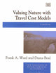 Valuing Nature with Travel Cost Models: A Manual (New Horizons in Environmental Economics series)