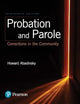 Probation and Parole: Corrections in the Community
