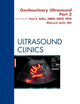 Genitourinary Ultrasound, An Issue of Ultrasound Clinics, Part II (Volume 5-4) (The Clinics: Radiology, Volume 5-4)