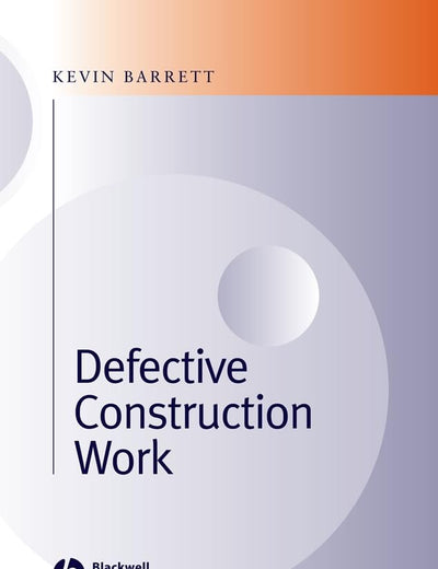 Defective Construction Work: and the Project Team