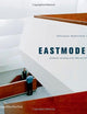 Eastmodern: Architecture and Design of the 1960s and 1970s in Slovakia
