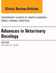 Advances in Veterinary Oncology, An Issue of Veterinary Clinics of North America: Small Animal Practice (Volume 44-5) (The Clinics: Veterinary Medicine, Volume 44-5)