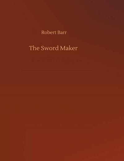 The Sword Maker