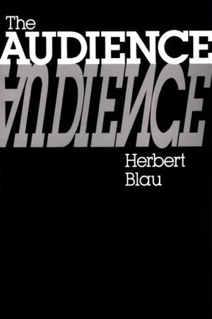 The Audience (Parallax: Re-visions of Culture and Society)