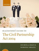 Blackstone's Guide to the Civil Partnership Act 2004 (Blackstone's Guide Series)