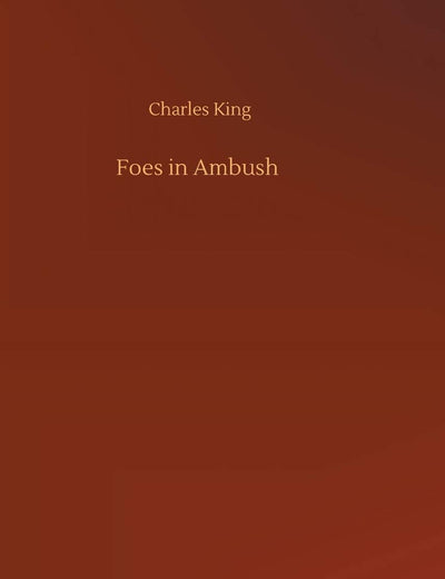 Foes in Ambush