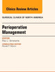 Perioperative Management, An Issue of Surgical Clinics of North America (Volume 95-2) (The Clinics: Surgery, Volume 95-2)