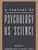 A Century of Psychology As Science