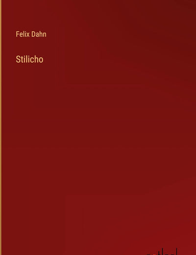 Stilicho (German Edition)