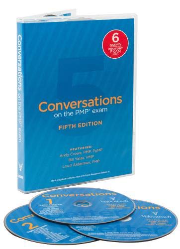 Conversations on the PMP Exam: How to Pass on Your First Try: Fifth Edition